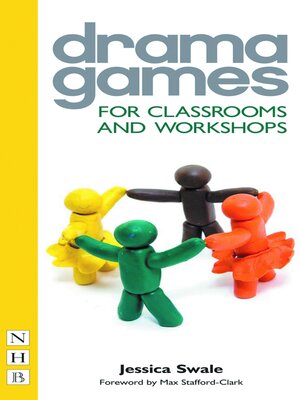 cover image of Drama Games for Classrooms and Workshops